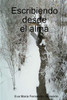 Escribiendo desde el alma