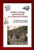 Faith and Courage in a Time of Trouble