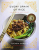 Every Grain Of Rice: Simple Chinese Home Cooking