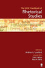 The SAGE Handbook of Rhetorical Studies