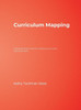 Curriculum Mapping: A Step-By-Step Guide for Creating Curriculum Year Overviews