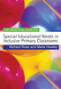 The Practical Guide to Special Educational Needs in Inclusive Primary Classrooms