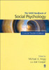 The SAGE Handbook of Social Psychology: Concise Student Edition