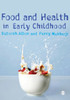 Food and Health in Early Childhood: A Holistic Approach