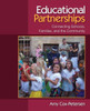 Educational Partnerships: Connecting Schools, Families, and the Community