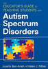 The Educator′s Guide to Teaching Students with Autism Spectrum Disorders