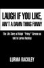 Laugh If You Like