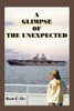 A Glimpse of the Unexpected