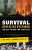 Survival: How Being Prepared Can Keep Your Family Safe