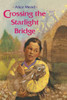 Crossing the Starlight Bridge