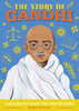 The Story Of Gandhi: A Biography Book For New Readers (The Story Of: A Biography Series For New Readers)