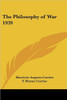 The Philosophy of War 1939
