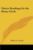 Choice Readings for the Home Circle