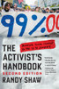 The Activist'S Handbook: Winning Social Change In The 21St Century