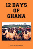 12 Days of Ghana