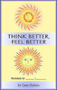Think Better, Feel Better Worksheets