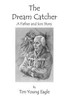 The Dream Catcher: A Father and Son Story
