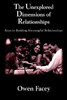 The Unexplored Dimensions of Relationships: Keys to Building Meaningful Relationships