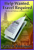 Help Wanted. Travel Required: The Joys and Challenges of Business Travel