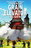 The Great Grain Elevator Incident (Milligan Creek Series)