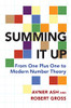 Summing It Up: From One Plus One To Modern Number Theory - Paperback