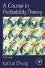 A Course In Probability Theory, Third Edition