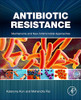 Antibiotic Resistance: Mechanisms And New Antimicrobial Approaches