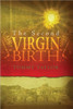 The Second Virgin Birth