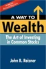 A Way to Wealth: The Art of Investing in Common Stocks