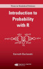 Introduction to Probability with R