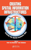 Creating Spatial Information Infrastructures: Towards the Spatial Semantic Web