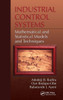 Industrial Control Systems: Mathematical and Statistical Models and Techniques
