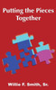 Putting the Pieces Together