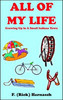 All of My Life: Growing Up In A Small Indiana Town