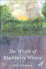 The Wrath of Blackberry Winter