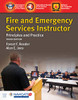 Fire And Emergency Services Instructor: Principles And Practice: Principles And Practice