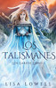 Los Talismanes (Los Sabios) (Spanish Edition) - 9784867476673