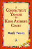 A Connecticut Yankee In King Arthur's Court