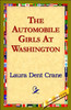 The Automobile Girls at Washington