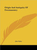 Origin And Antiquity Of Freemasonry