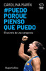 Puedo Porque Pienso Que Puedo (I Can Because I Think I Can - Spanish Edition)