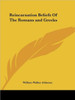 Reincarnation Beliefs Of The Romans and Greeks