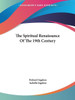 The Spiritual Renaissance Of The 19th Century
