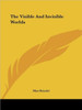 The Visible And Invisible Worlds