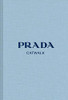 Prada: The Complete Collections (Catwalk)