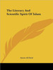 The Literary And Scientific Spirit Of Islam