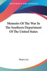 Memoirs Of The War In The Southern Department Of The United States