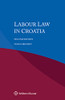 Labour Law In Croatia