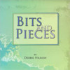 Bits and Pieces
