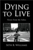 Dying to Live